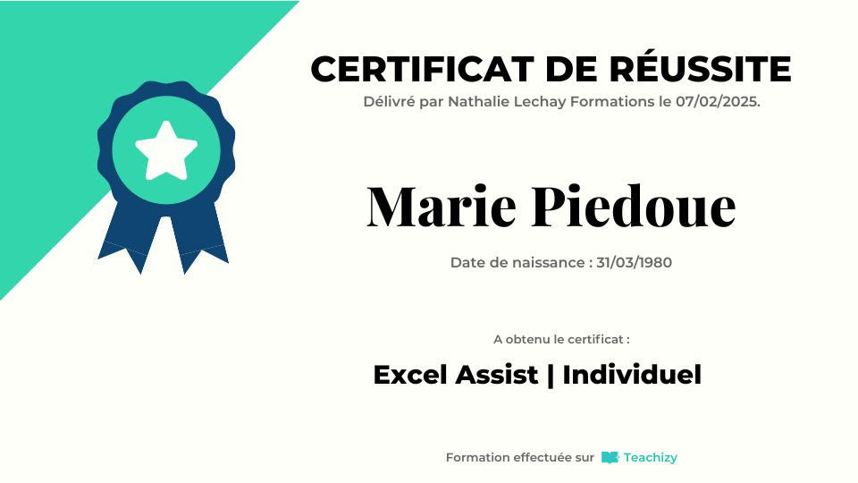 Certificat de réussite à la formation Excel Assist, attestant de la maîtrise des bases et outils Excel appliqués à l’assistanat professionnel.